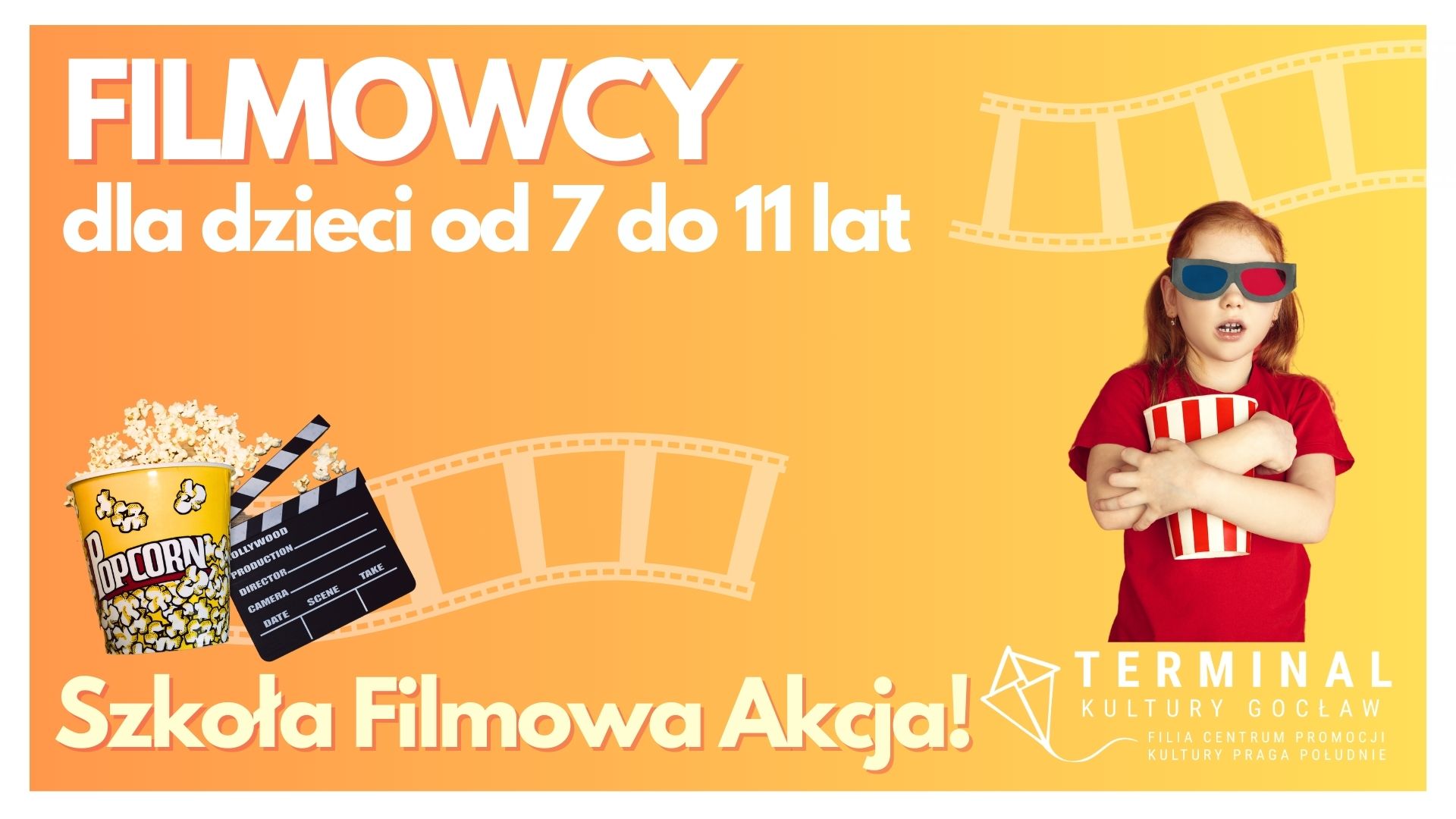 FILMOWCY Szkoła Filmowa Akcja! dla dzieci od 7 do 11 lat