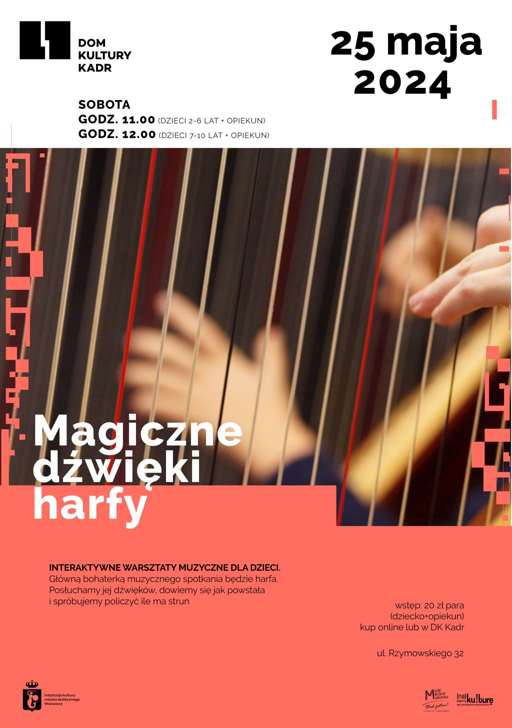 Magiczne dźwięki harfy - warsztaty muzyczne dla dzieci (2-6 i 7-10 lat z opiekunem)