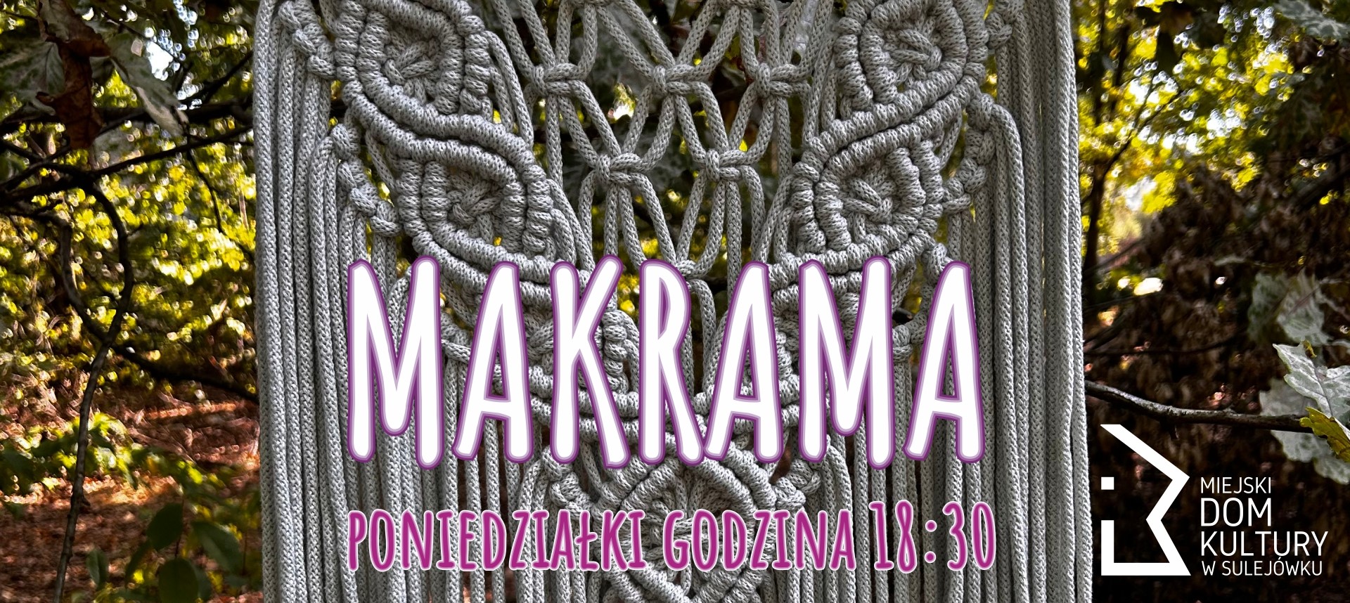 Makrama - zajęcia dla osób dorosłych