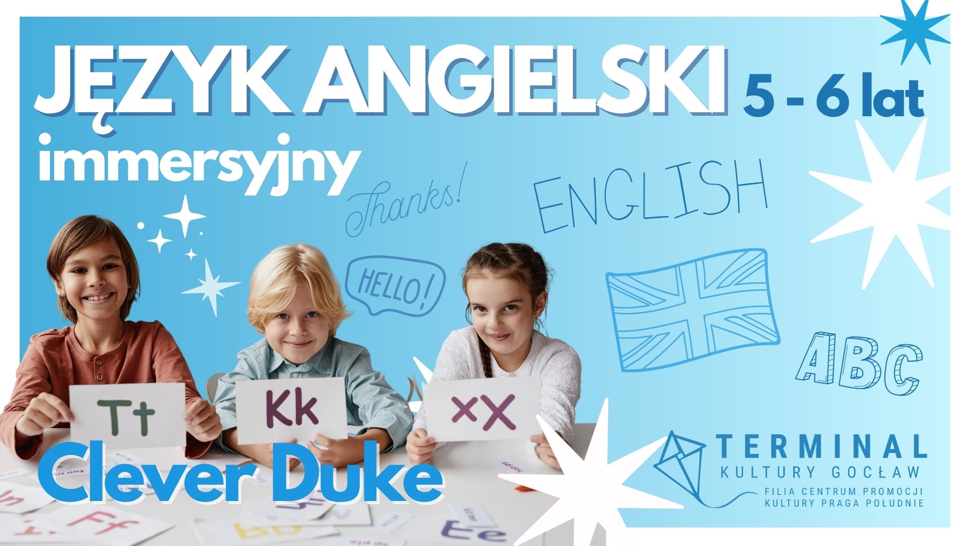 ANGIELSKI ZAJĘCIA IMMERSYJNE DLA DZIECI 5-6 - Clever Duke TKG