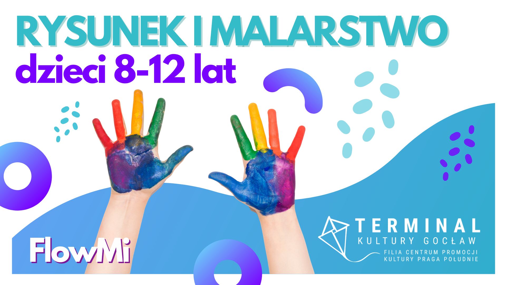 RYSUNEK I MALARSTWO 8-12 LAT - FlowMi TKG