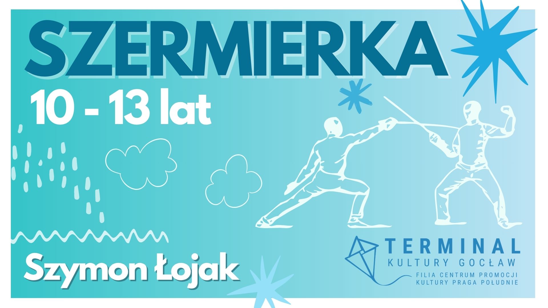 SZERMIERKA 10-13 LAT - Szymon Łojak TKG