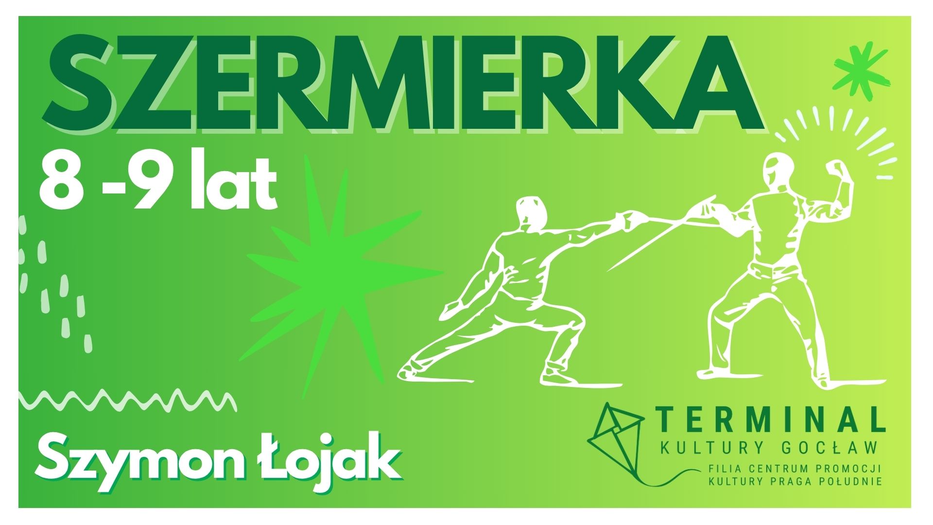 SZERMIERKA 8-9 LAT - Szymon Łojak TKG