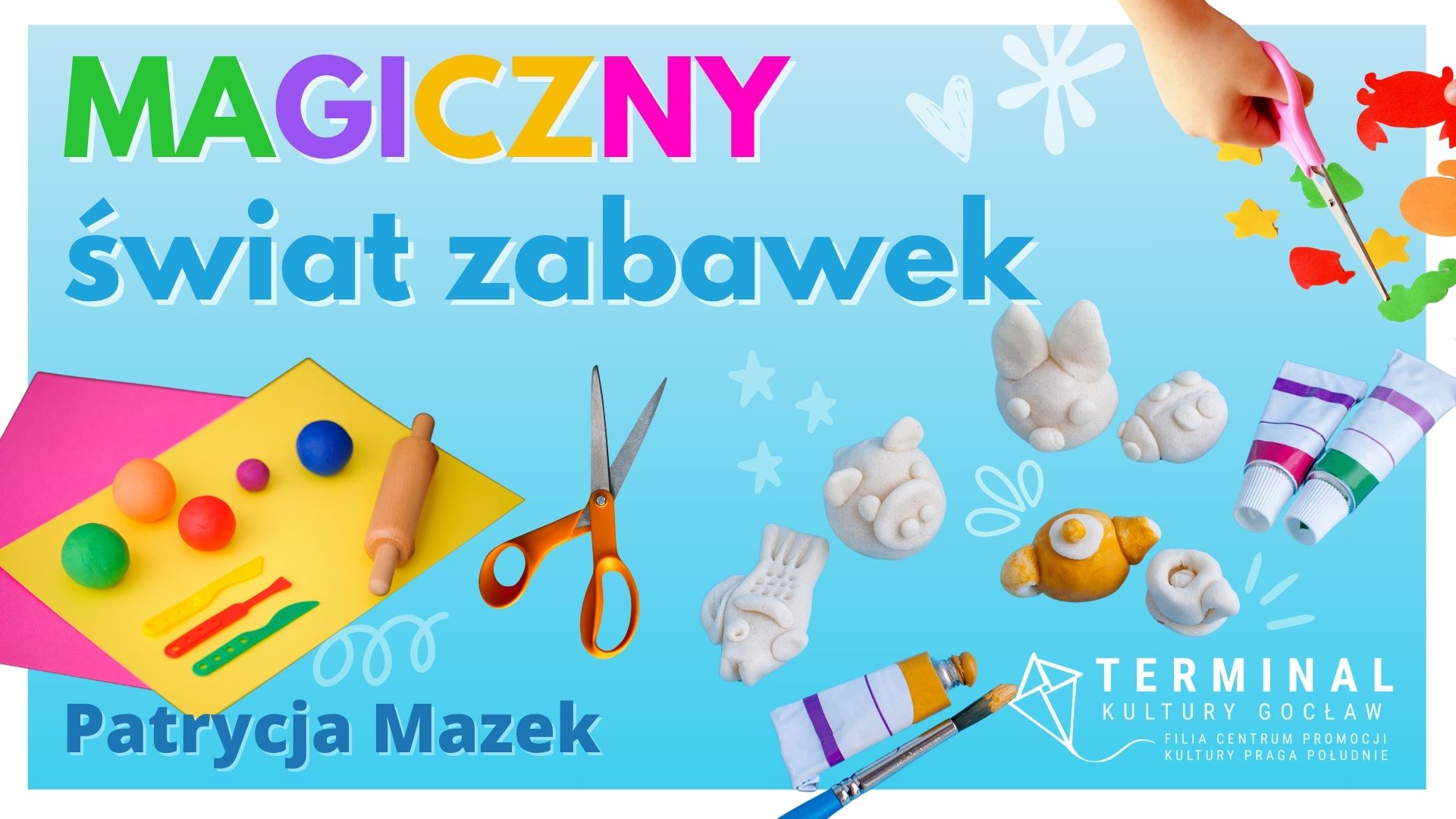 MAGICZNY ŚWIAT ZABAWEK  - ZAJĘCIA KREATYWNE - Patrycja Wojtkowska TKG
