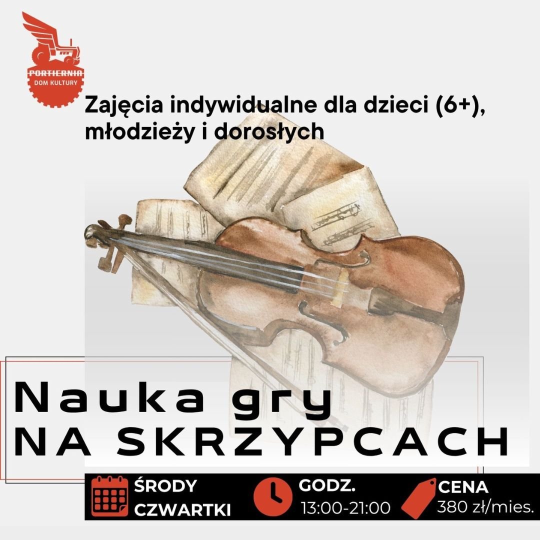 Nauka gry na skrzypcach w "Portierni"