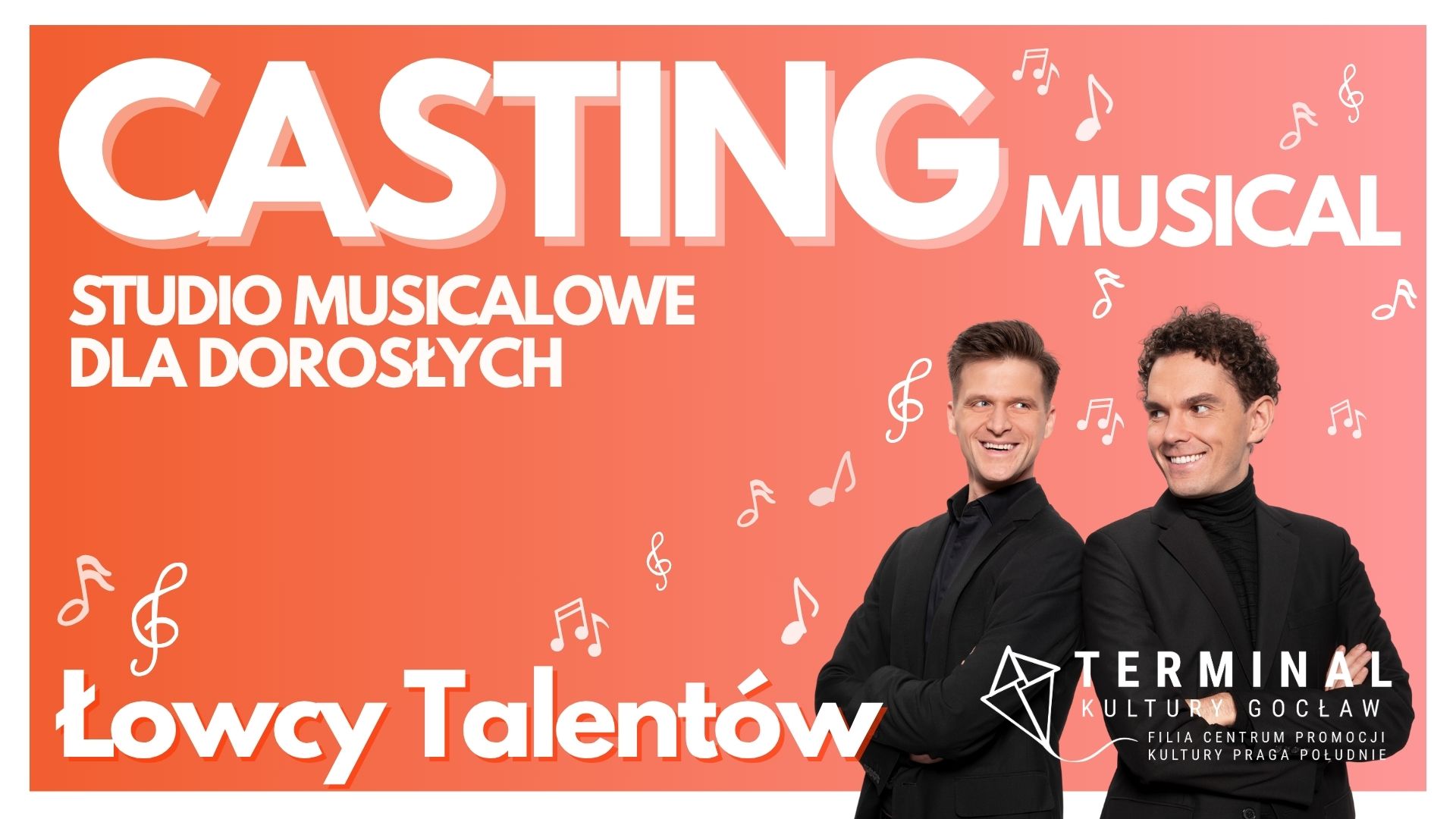 CASTING - MUSICAL - STUDIO MUSICALOWE DLA DOROSŁYCH „ŁOWCY TALENTÓW”