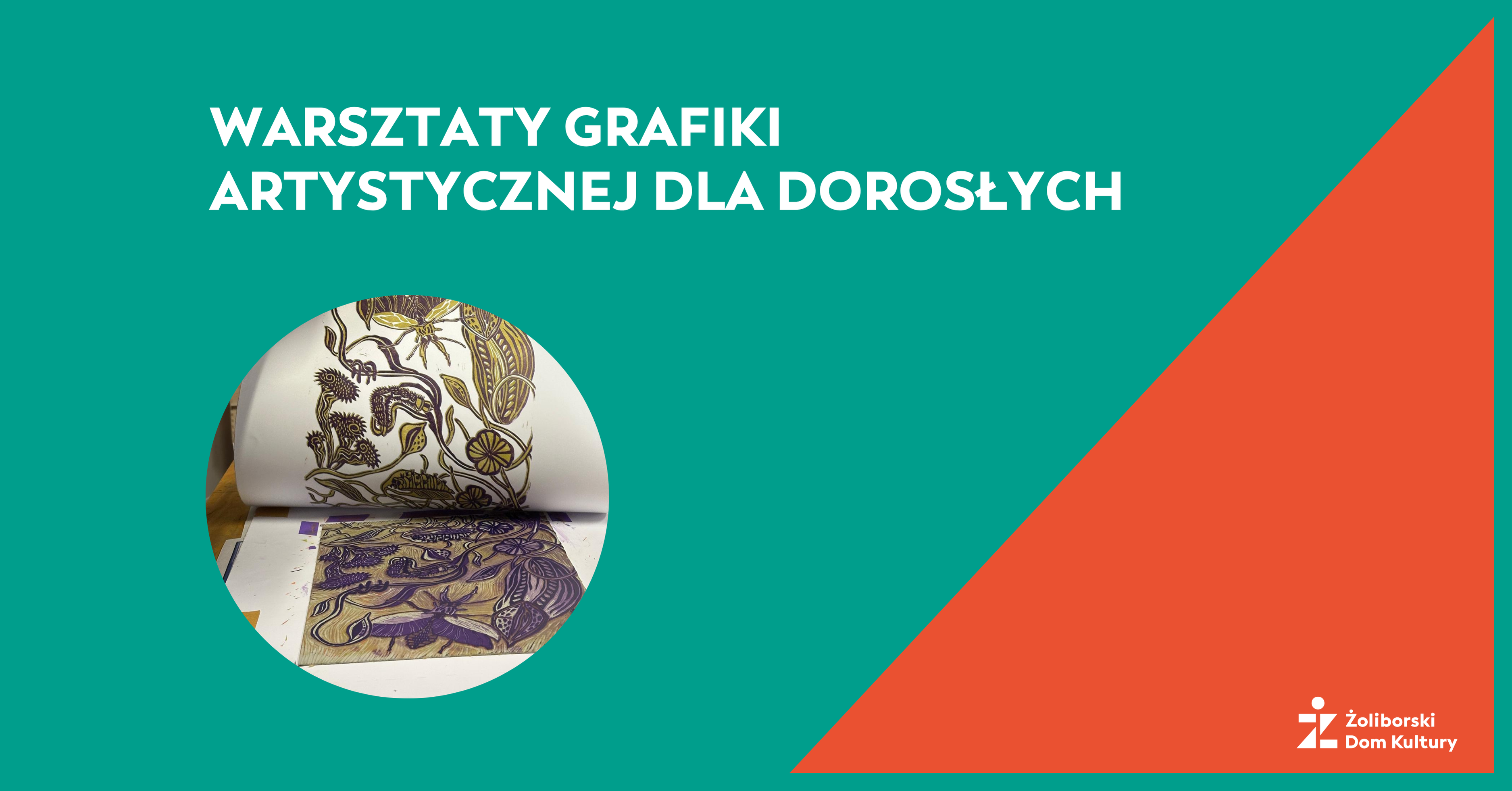 Warsztaty grafiki artystycznej dla dorosłych