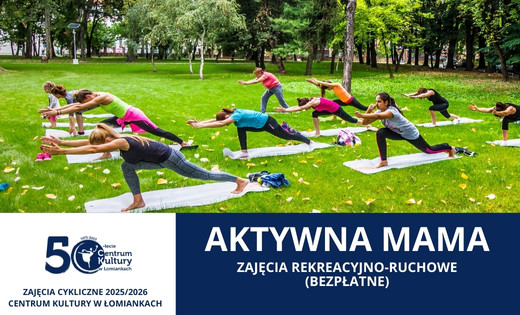 Aktywna Mama - zajęcia bezpłatne
