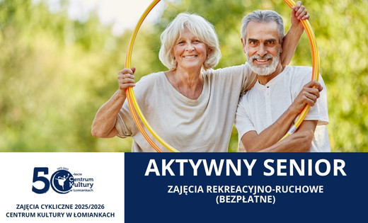 Aktywny Senior - zajęcia bezpłatne