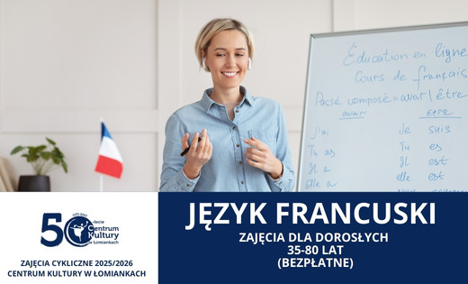 Język Francuski dla dorosłych - zajęcia bezpłatne