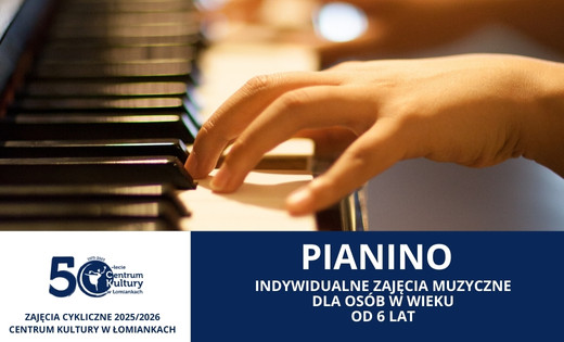 Pianino - zajęcia muzyczne indywidualne