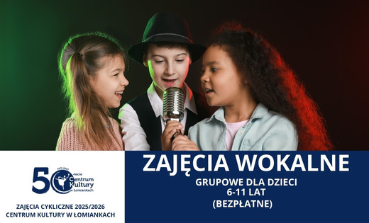Wokalne dla dzieci - grupowe, zajęcia bezpłatne