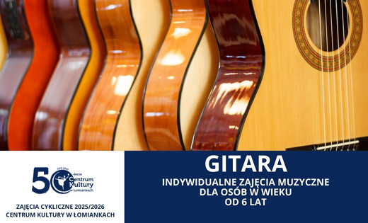Gitara - zajęcia muzyczne indywidualne