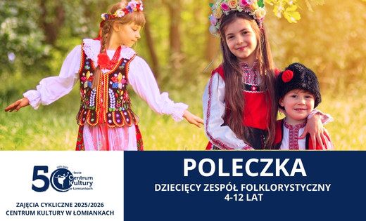 Dziecięcy zespół Folklorystyczny  Poleczka