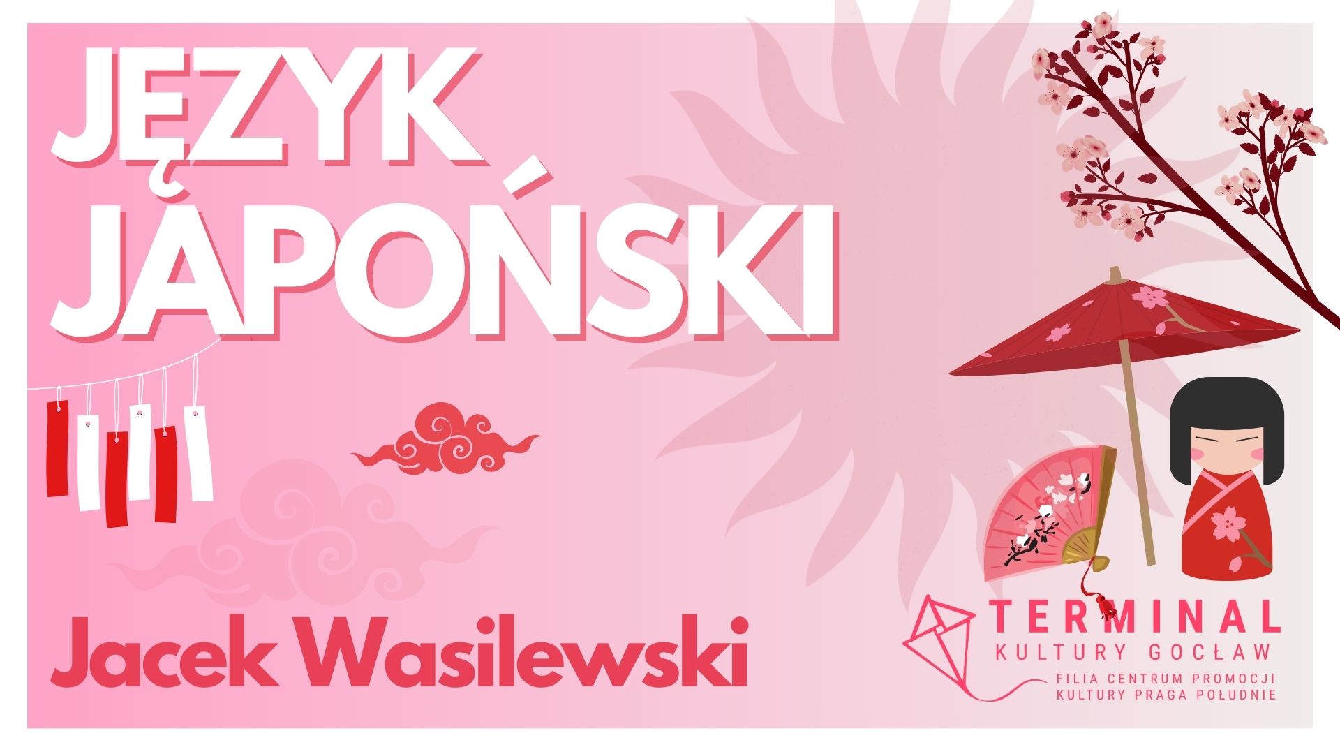 JAPOŃSKI - Jacek Wasilewski TKG