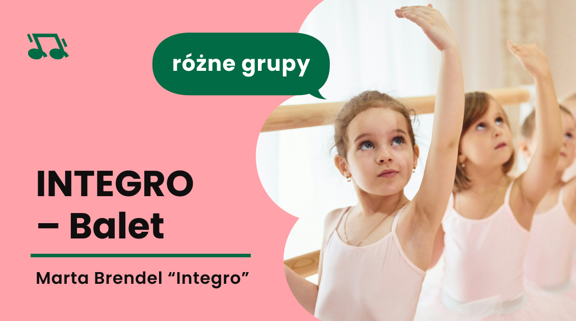BALET dla dzieci, grupy pokazowe INTEGRO 