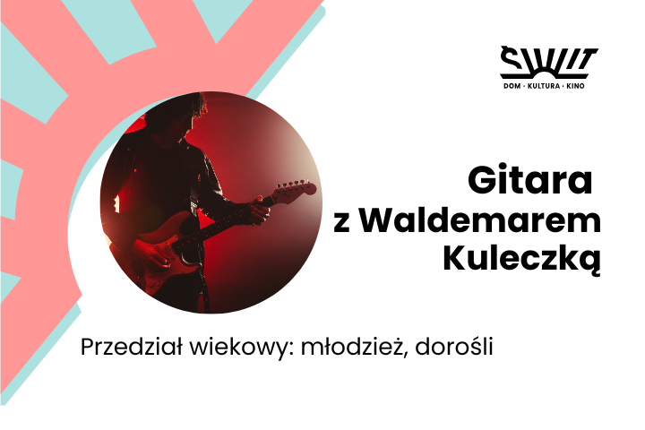 Gitara Waldemar Kuleczka
