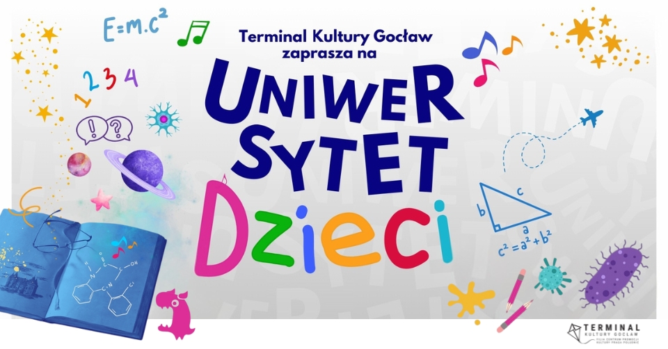 GOCŁAWSKI UNIWERSYTET DZIECI III SEMESTR wykład+warsztaty