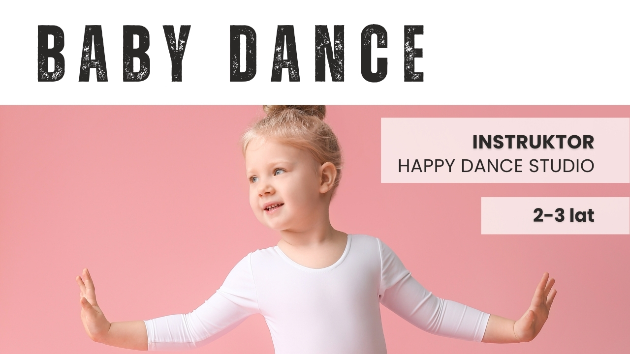 Baby Dance 2-3 lata (zajęcia z opiekunem)