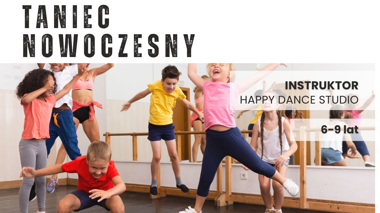 Taniec nowoczesny dzieci (6-9 lat)
