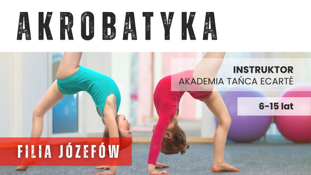 Akrobatyka dla dzieci - Józefów