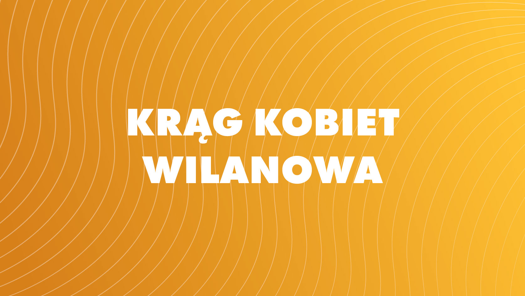 Krąg Kobiet Wilanowa - 12.12.2025 - Vogla