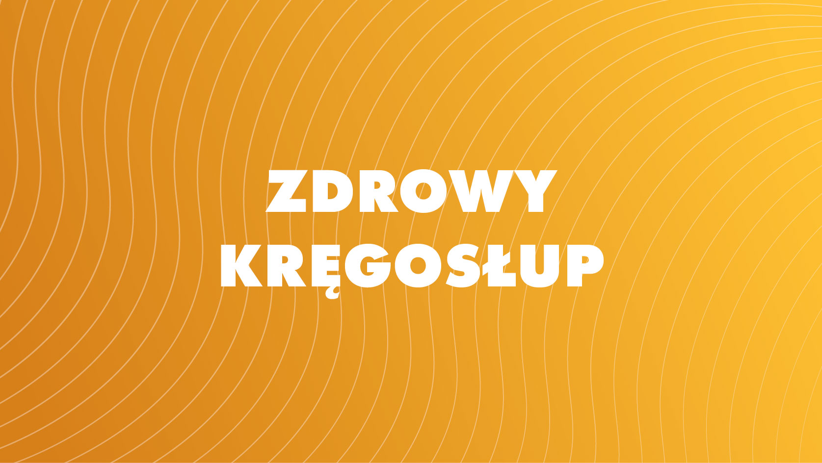 Zdrowy kręgosłup dorośli - sala ul.Vogla i sala ul.Syta 123