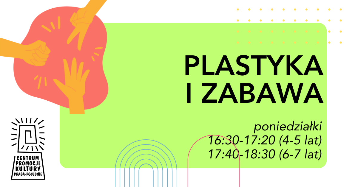 Plastyka i zabawa - zajęcia dla dzieci 4-7 lat - Adrianna Pawłowicz - CEPEK