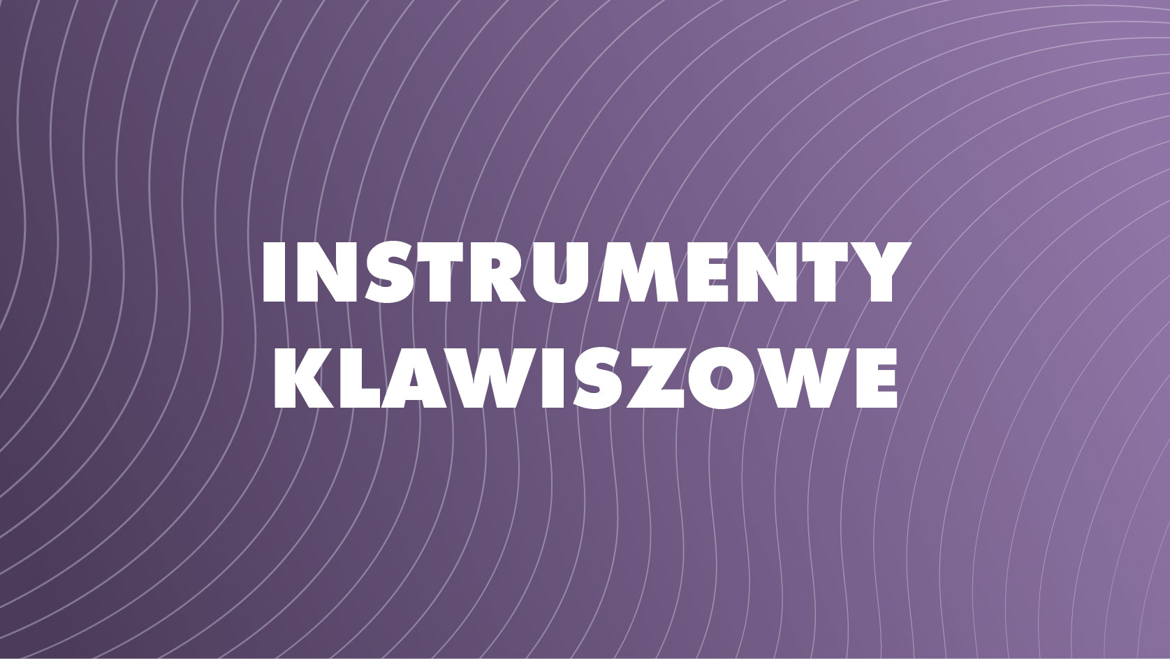 Instrumenty klawiszowe Przyczółkowa 27A
