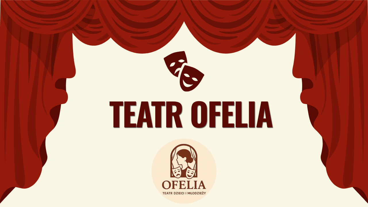 Teatr OFELIA