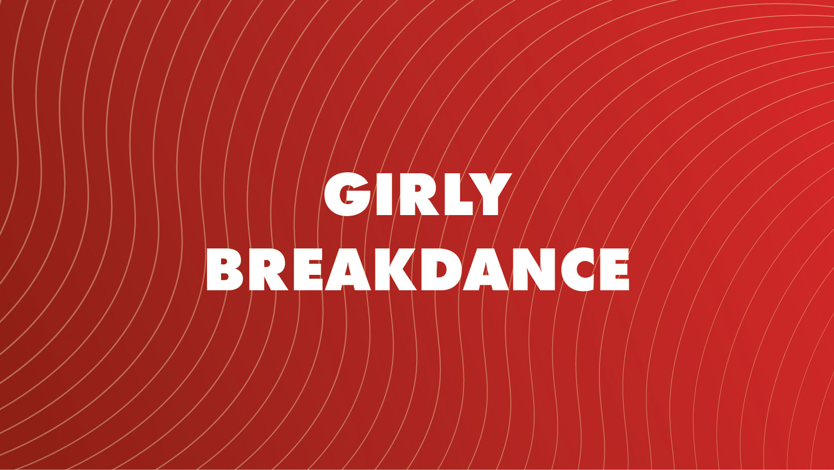 Girly Breakdance - Kolegiacka