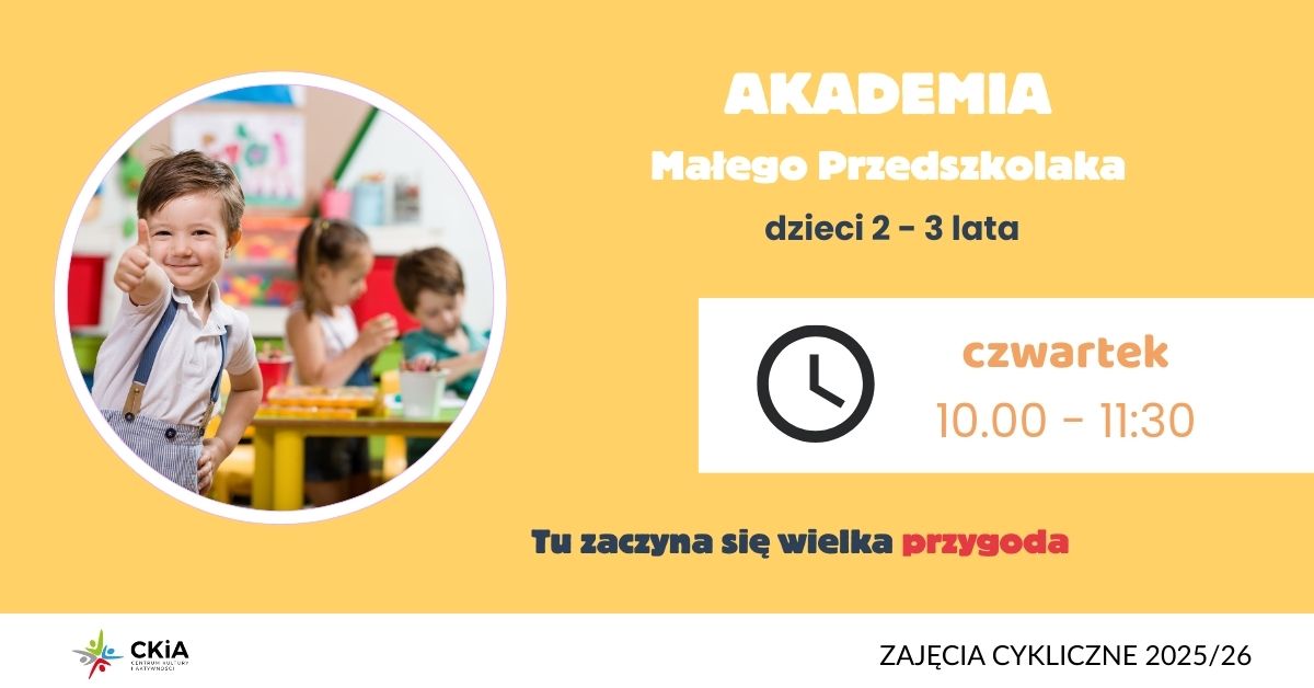 AKADEMIA MAŁEGO PRZEDSZKOLAKA
