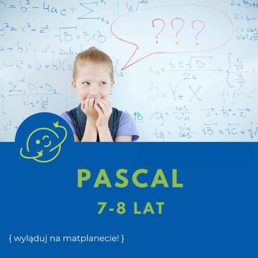 Matplaneta PASCAL, 7-8 lat, środy godz. 14.45-16.25