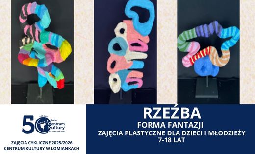 Rzeźba - forma fantazji