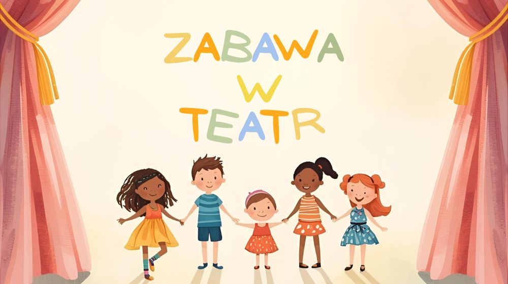 Zabawa w teatr
