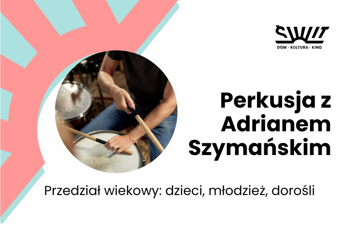 Perkusja Adrian Szymański