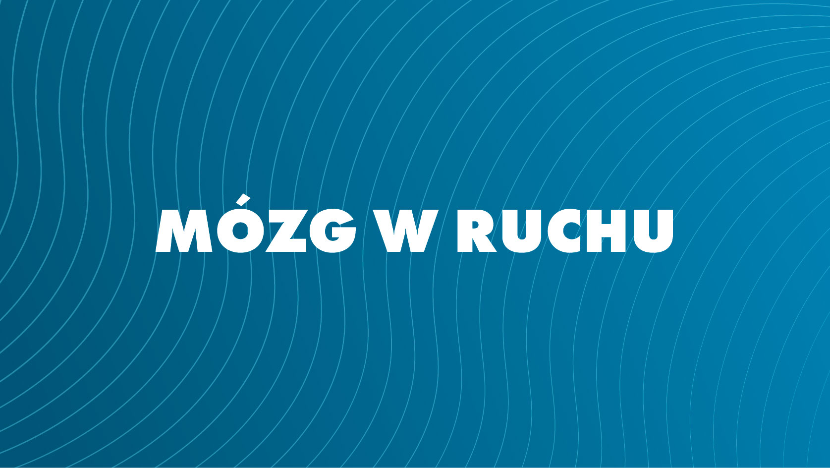 Mózg w Ruchu – gimnastyka mózgu i ciała w profilaktyce demencji” Radosna