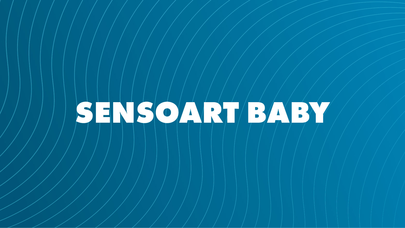 SensoArt Baby - Radosna