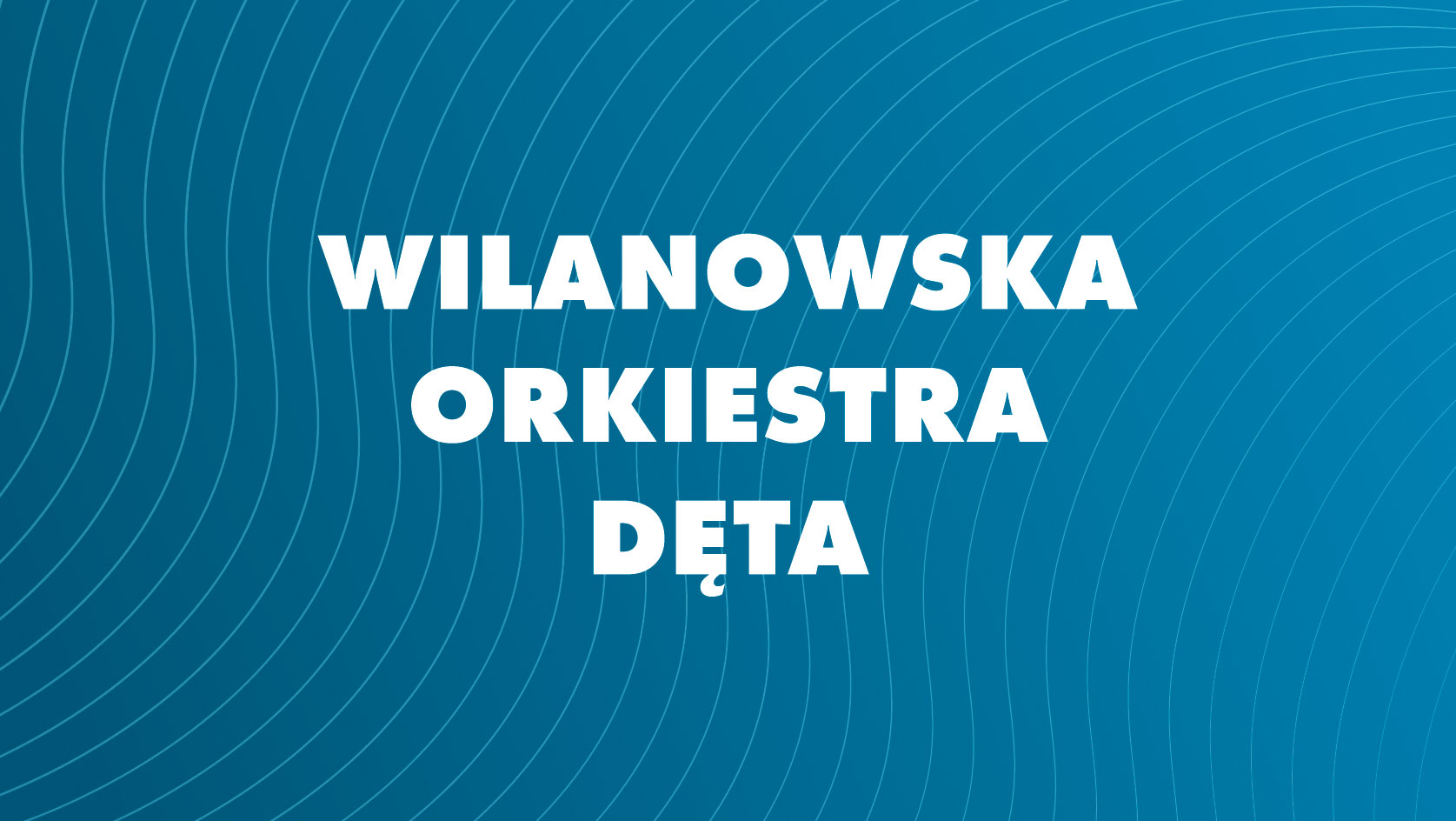 Wilanowska Orkiestra Dęta (WOD) - Radosna