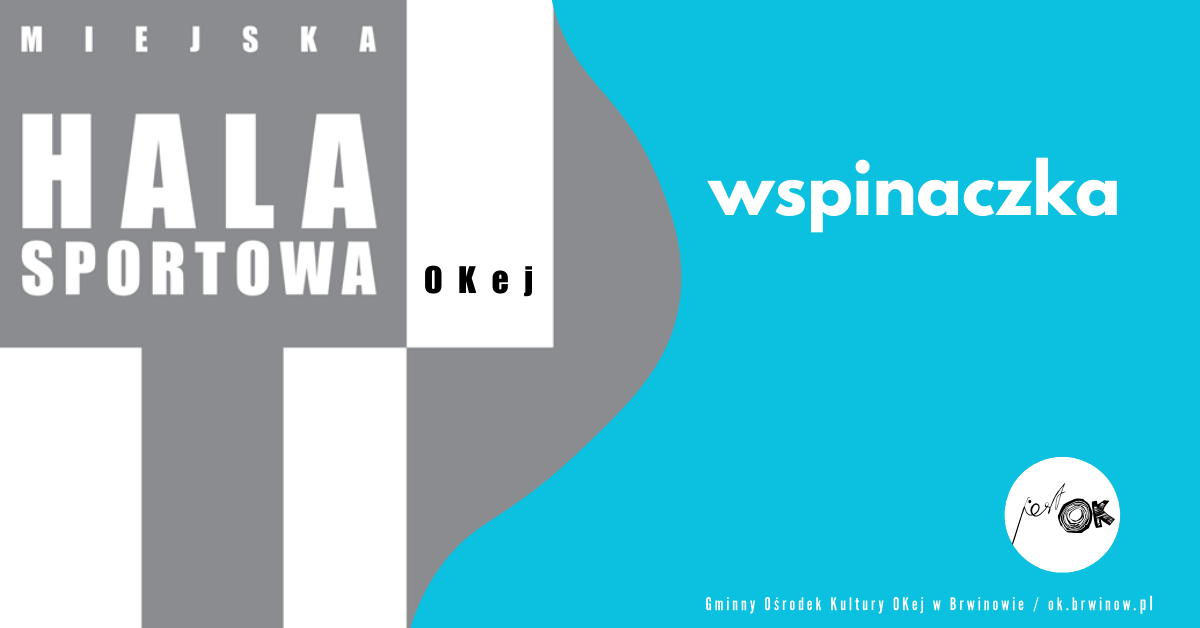 HALA: Wspinaczka