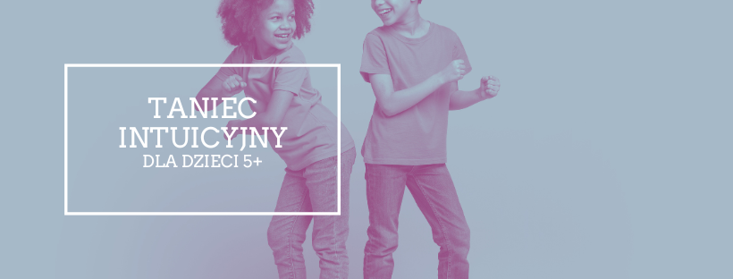TANIEC INTUICYJNY