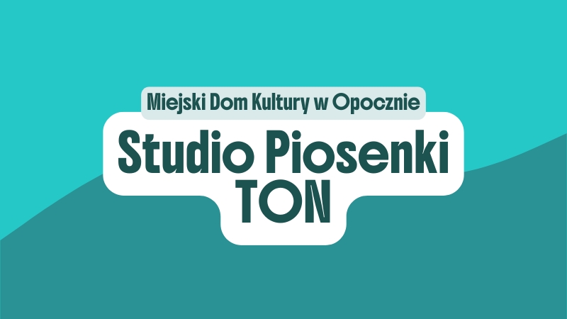 Studio piosenki TON instruktor Izabela Lisowska
