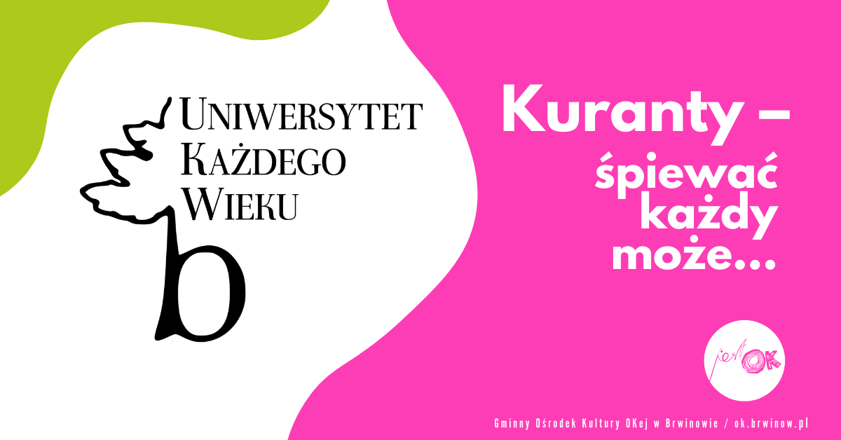 BUKW: Kuranty - śpiewać każdy może...