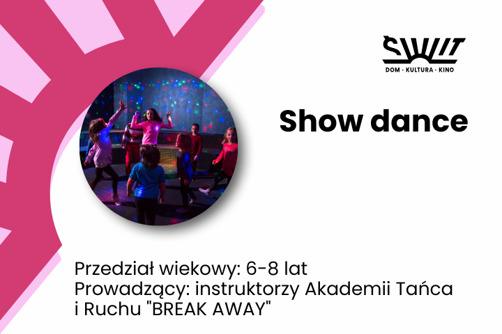Show dance 5- 7 l