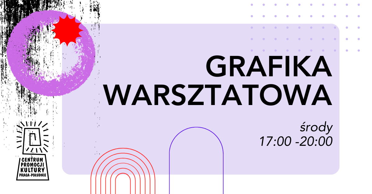 Grafika warsztatowa - Kinga Pawełska - CEPEK