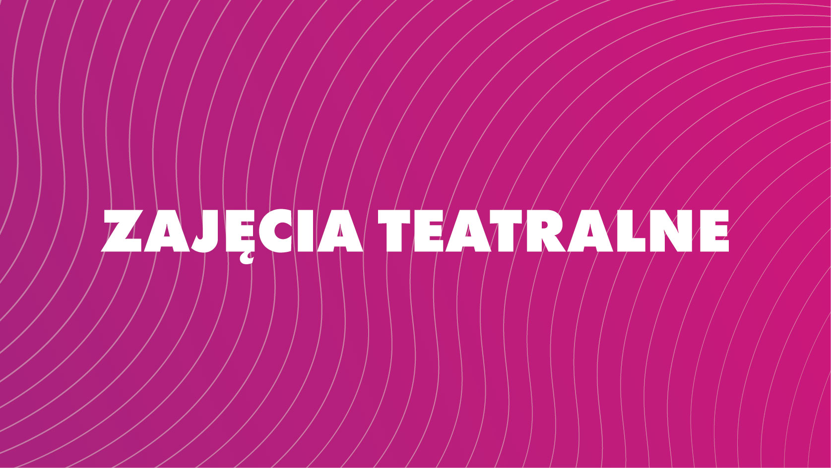 Zajęcia teatralne - ALTO