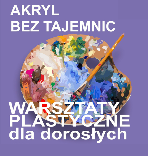 Akryl bez tajemnic w Kolorowej