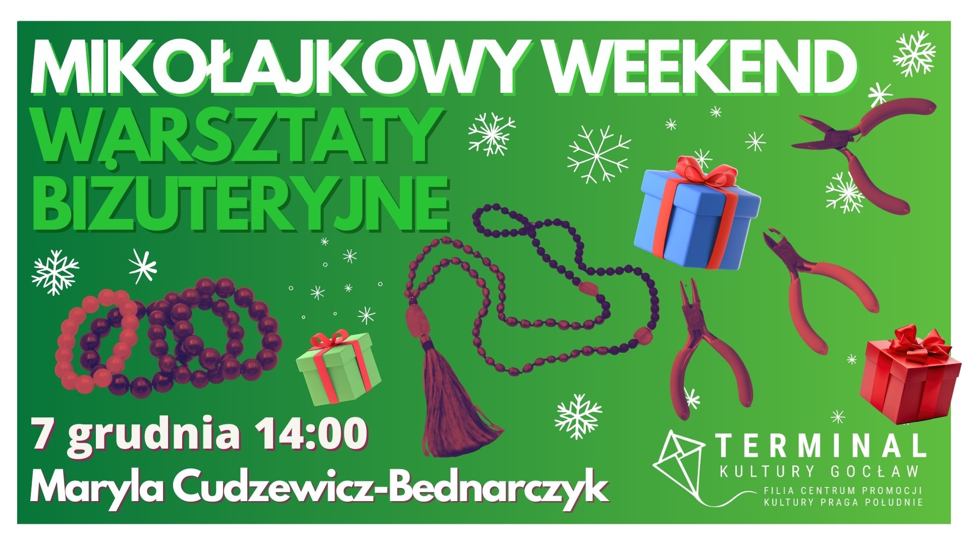 MIKOŁAJKOWY WEEKEND - WARSZTATY BIŻUTERYJNE - Maryla Cudzewicz-Bednarczyk