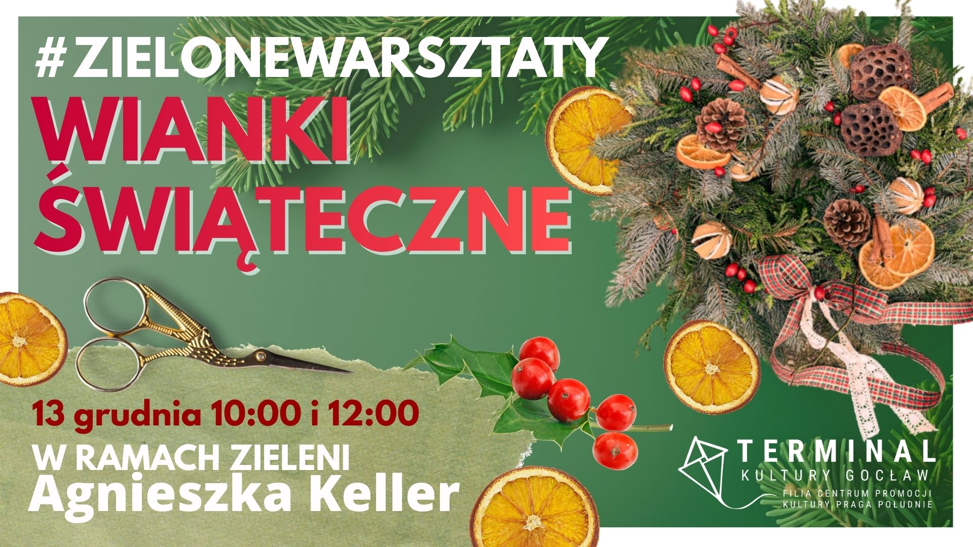 #ZIELONEWARSZTATY - WIANKI ŚWIĄTECZNE