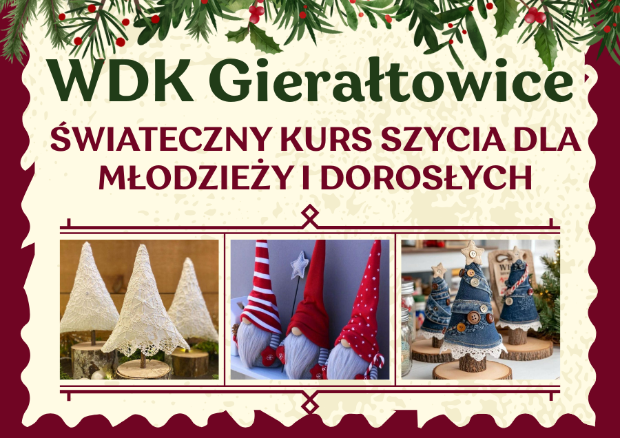 ŚWIĄTECZNY KURS SZYCIA DLA MŁODZIEŻY I DOROSŁYCH